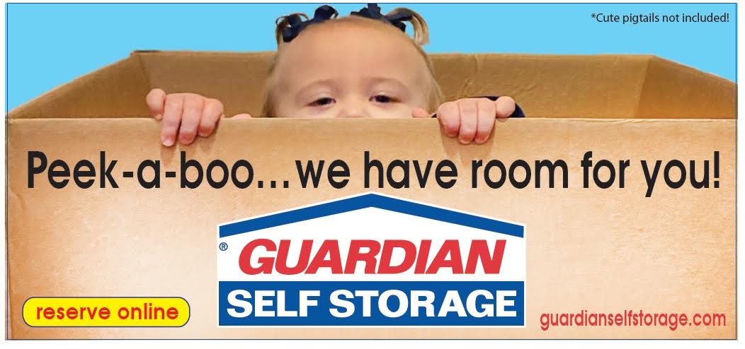 Peek-a-boo..We have a room for you. Guardian Self Storage reserve online guardianselfstorage.com